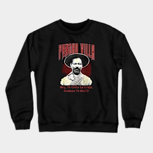 Mexican Revolution General Crewneck Sweatshirt